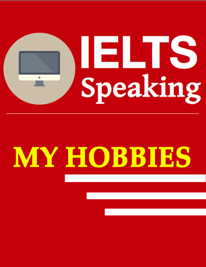 [SPEAKING] HOBBIES