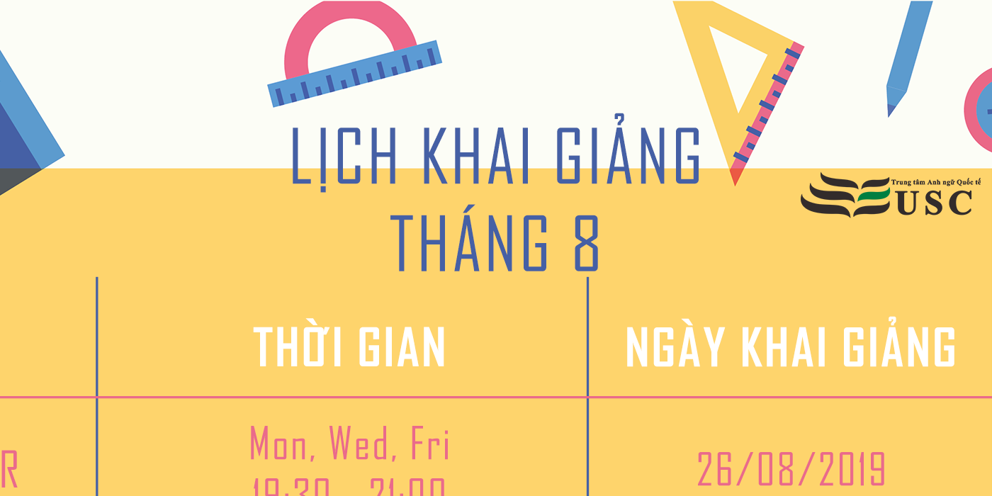 KHAI GIẢNG KHOÁ HỌC TIẾNG ANH THÁNG 8/2019