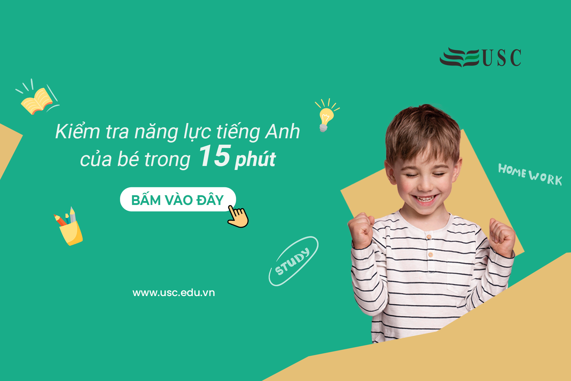 KIỂM TRA NĂNG LỰC TIẾNG ANH CỦA BÉ TRONG 15 PHÚT