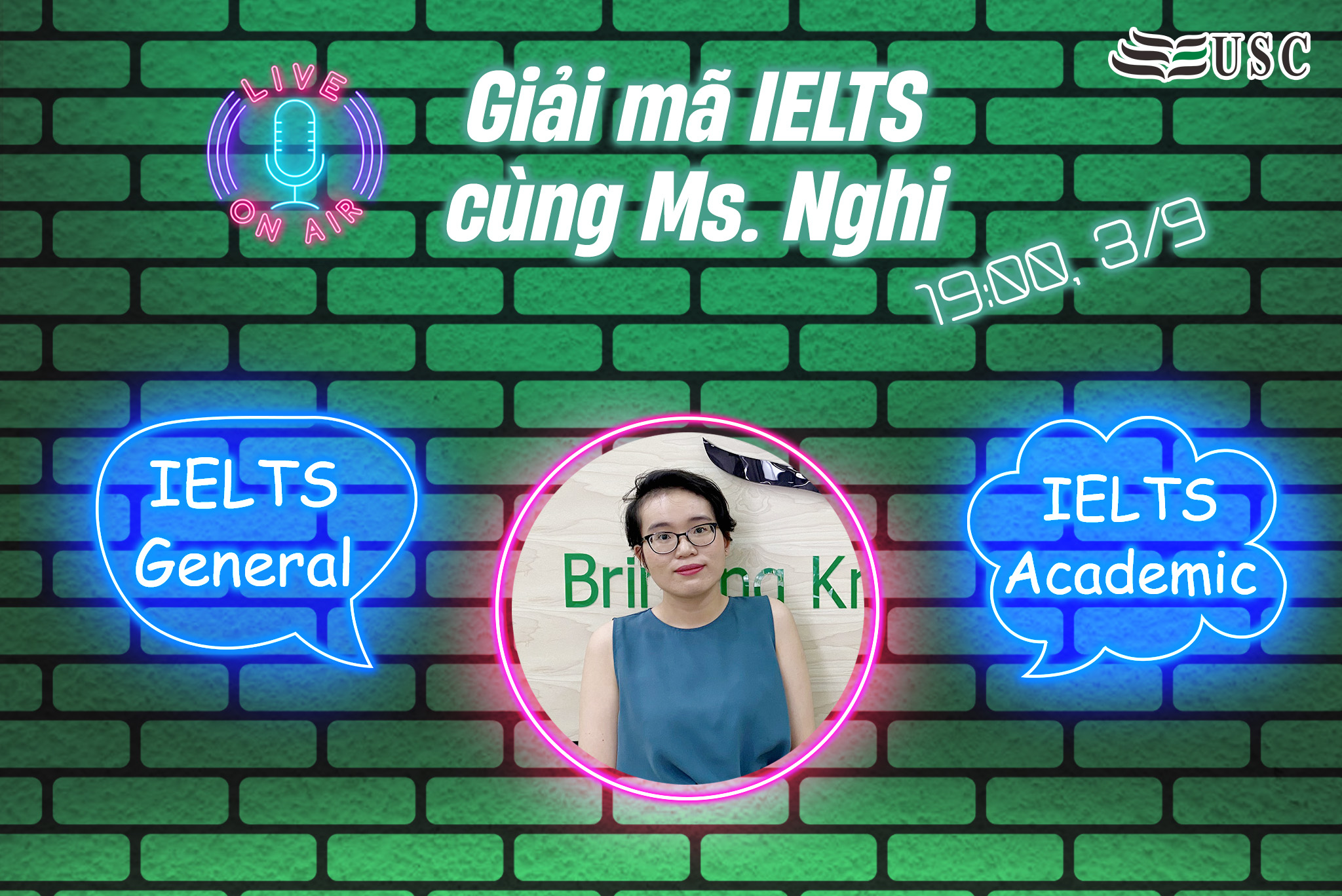 LIVESTREAM 7 GIỜ TỐI, THỨ 6 (3/9): GIẢI MÃ IELTS CÙNG USC