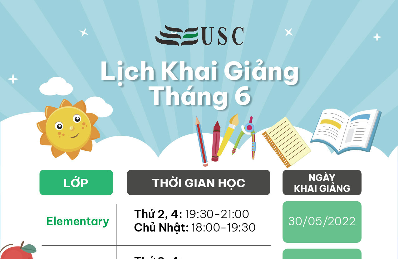 LỊCH KHAI GIẢNG KHÓA HỌC TIẾNG ANH THÁNG 06/2022