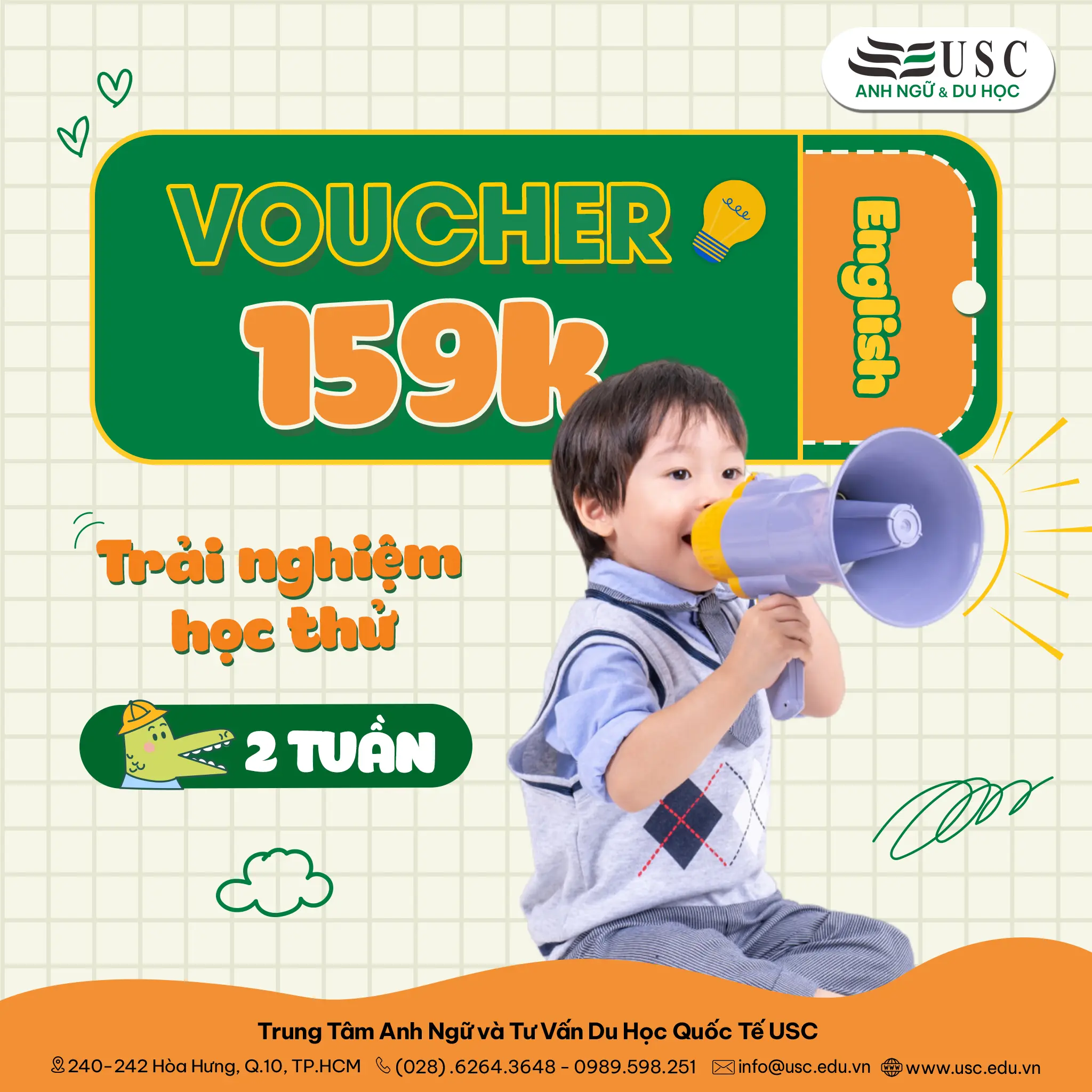 TRẢI NGHIỆM TIẾNG ANH CHUẨN QUỐC TẾ TRONG 2 TUẦN CHỈ 159K