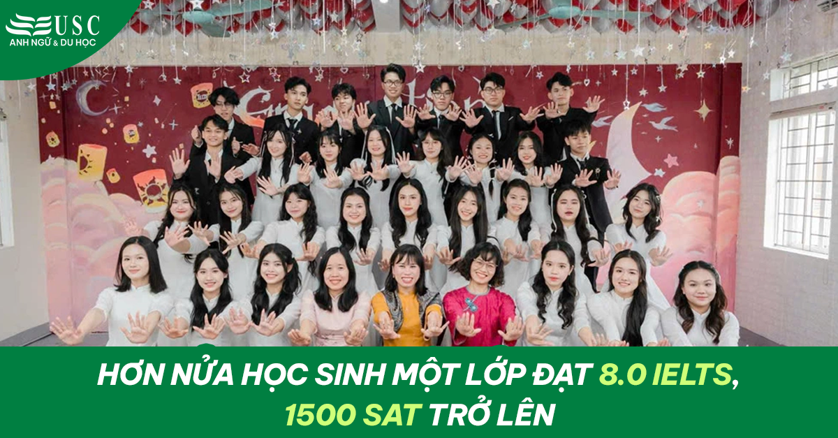 Hơn nửa học sinh một lớp đạt 8.0 IELTS, 1500 SAT trở lên