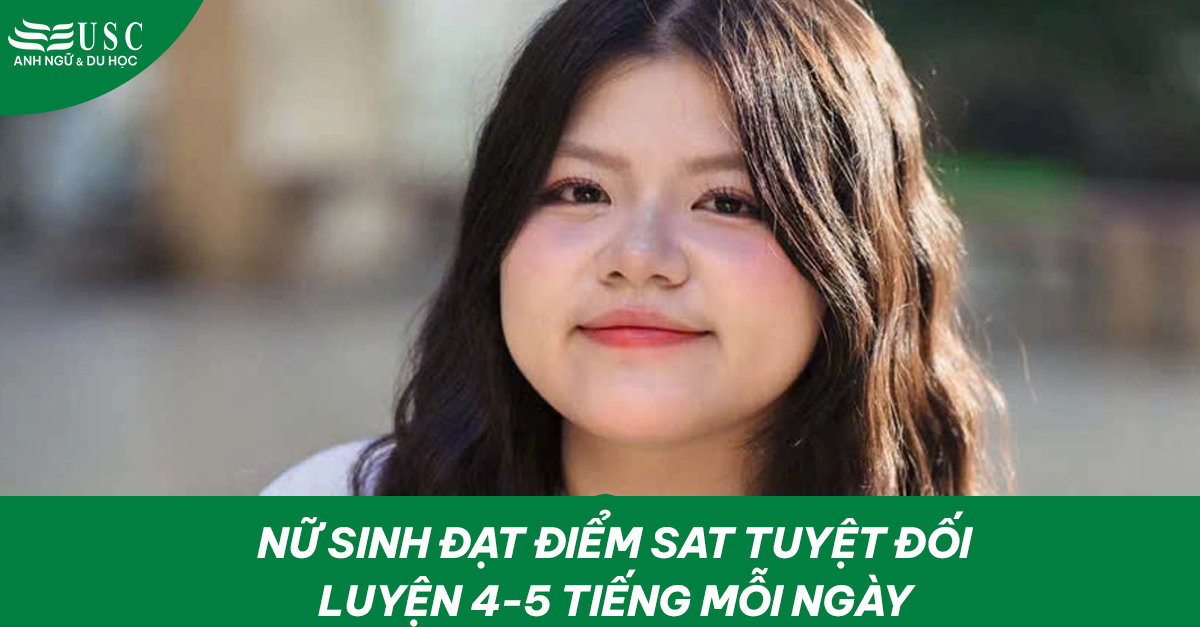 Nữ sinh đạt điểm SAT tuyệt đối luyện 4-5 tiếng mỗi ngày