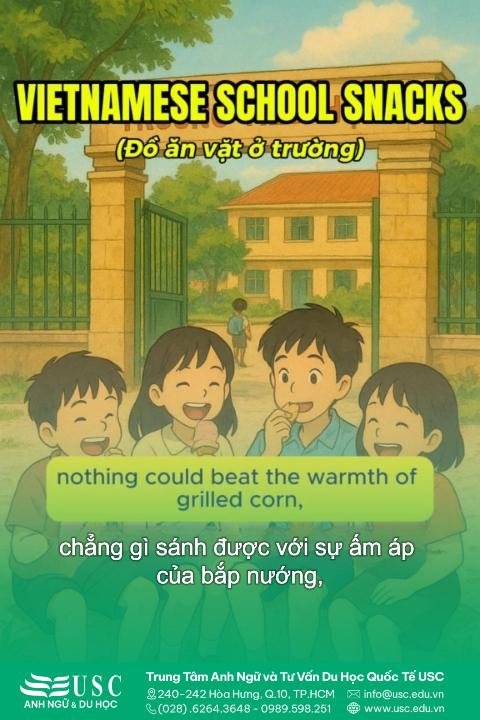 🍭 Một cây kẹo kéo, một ly kem ký… đủ để gọi về cả tuổi thơ hồn nhiên. Hãy cùng USC luyện nghe tiếng Anh qua chủ đề “Đồ ăn vặt cổng trường” và sống lại những ký ức ấy nhé! 🎧