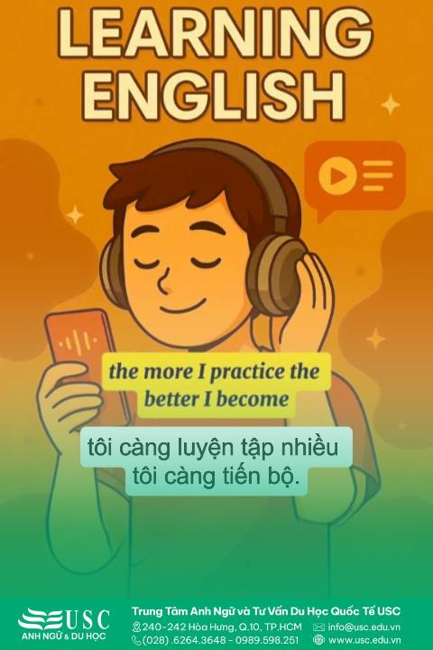 🎧 Học tiếng Anh đòi hỏi sự kiên trì, và càng luyện tập nhiều bạn càng tiến bộ rõ rệt 💯 👉 Cùng USC luyện nghe tiếng Anh và cảm nhận sự tiến bộ mỗi ngày.