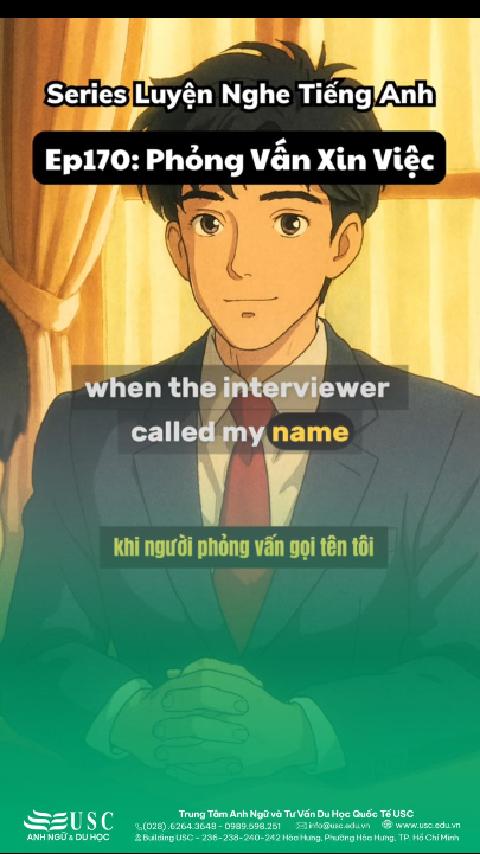 POV: Bạn bước ra khỏi phòng phỏng vấn, mang theo nỗi lo lắng lẫn hy vọng... 🎧 Cùng USC luyện kỹ năng nghe tiếng Anh qua bài chia sẻ band 7.5 IELTS!