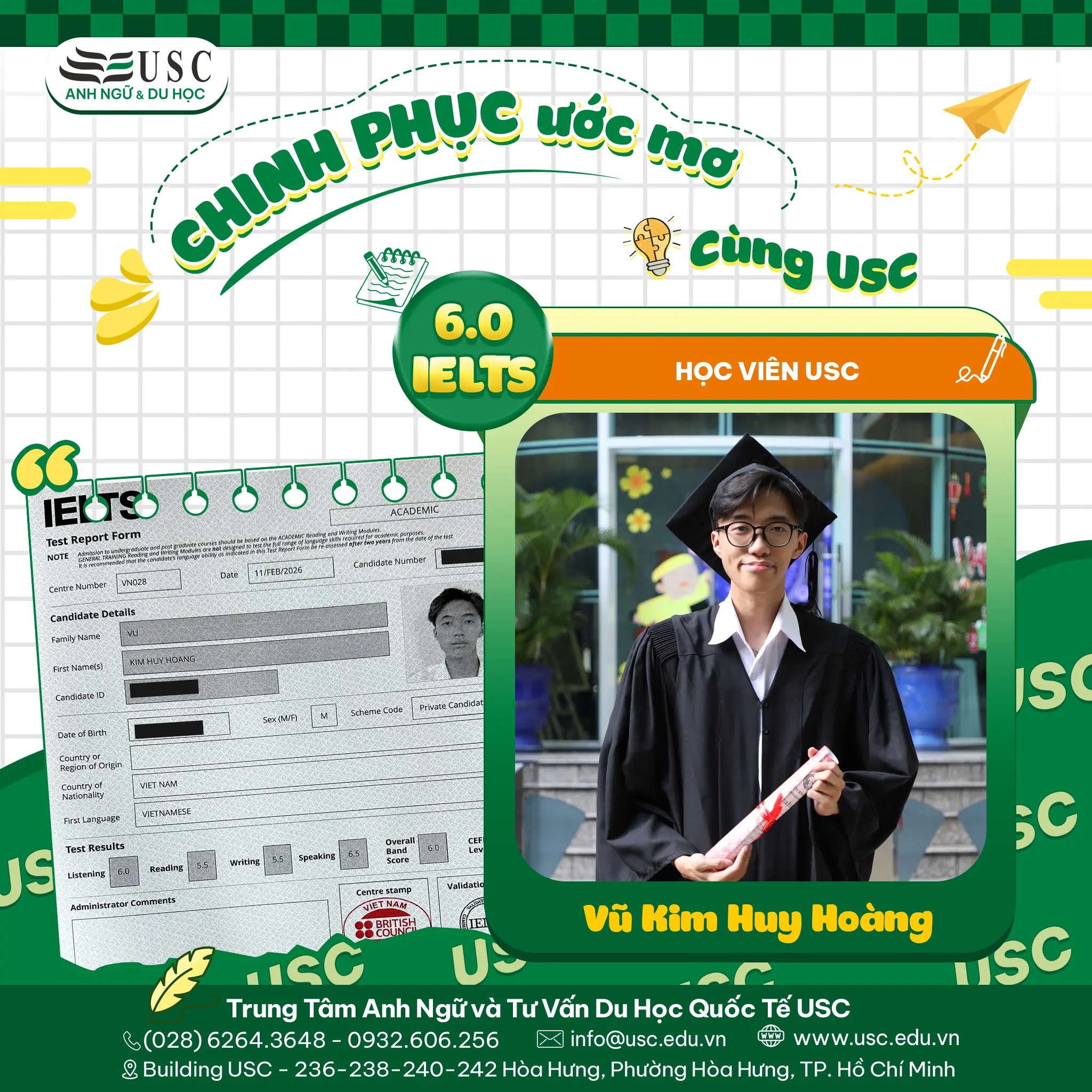 CHÚC MỪNG VŨ KIM HUY HOÀNG ĐẠT IELTS 6.0 – SẴN SÀNG BƯỚC VÀO HÀNH TRÌNH COMPUTER SCIENCE TẠI MỸ!