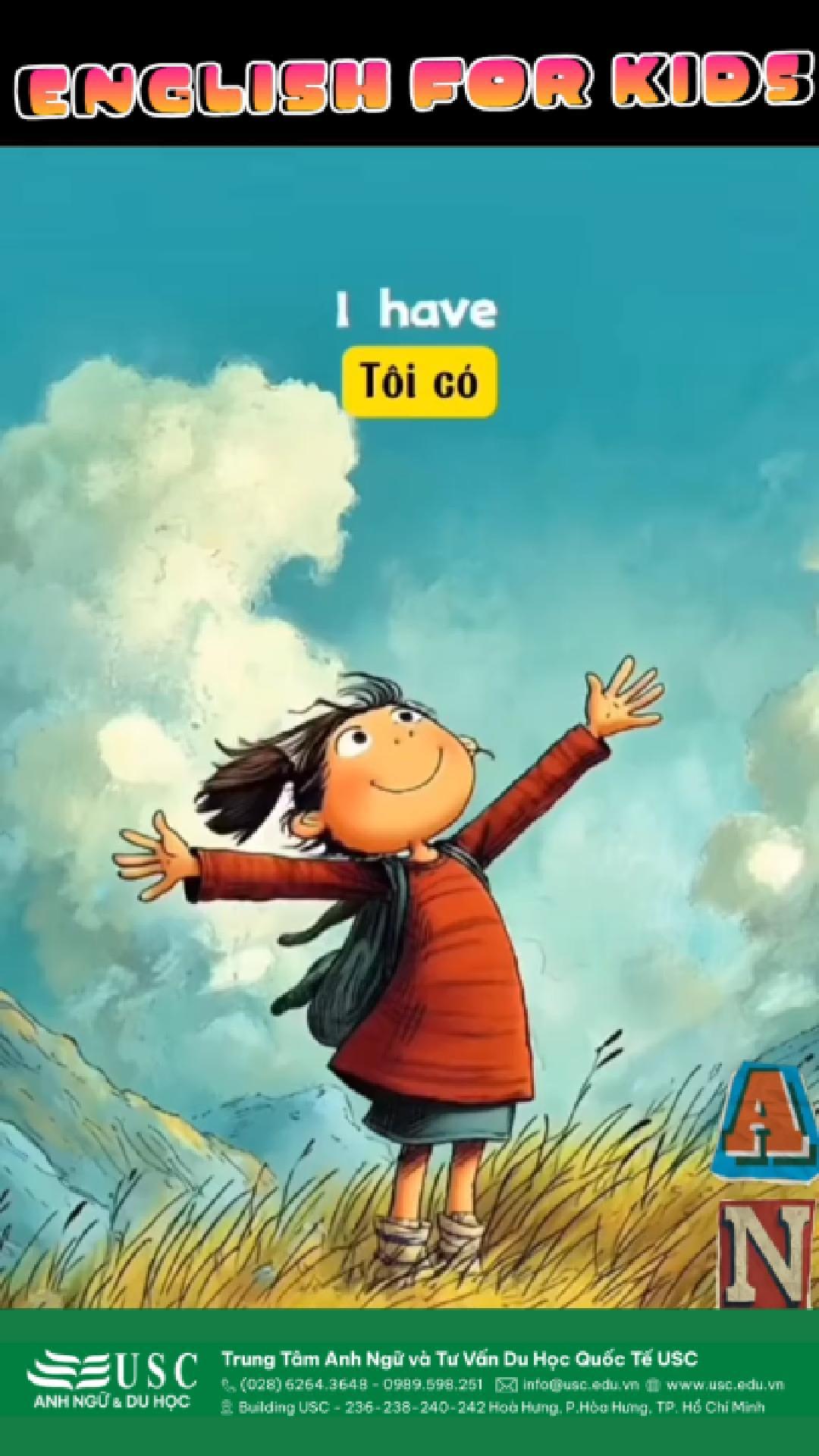 👉'I have' – Dạy bé nói tiếng Anh với mẫu câu đơn giản