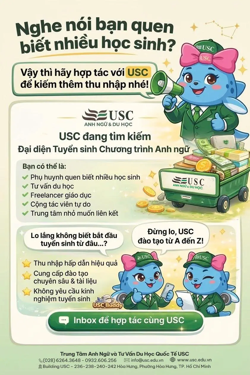 USC Đang Tìm Kiếm Đại Diện Tuyển Sinh Chương Trình Anh Ngữ
