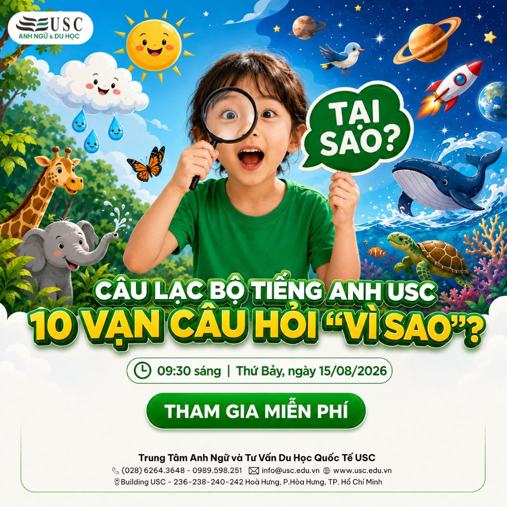 CÂU LẠC BỘ TIẾNG ANH USC: BÙNG NỔ SÂN CHƠI CUỐI TUẦN VỚI 10 VẠN CÂU HỎI "VÌ SAO"