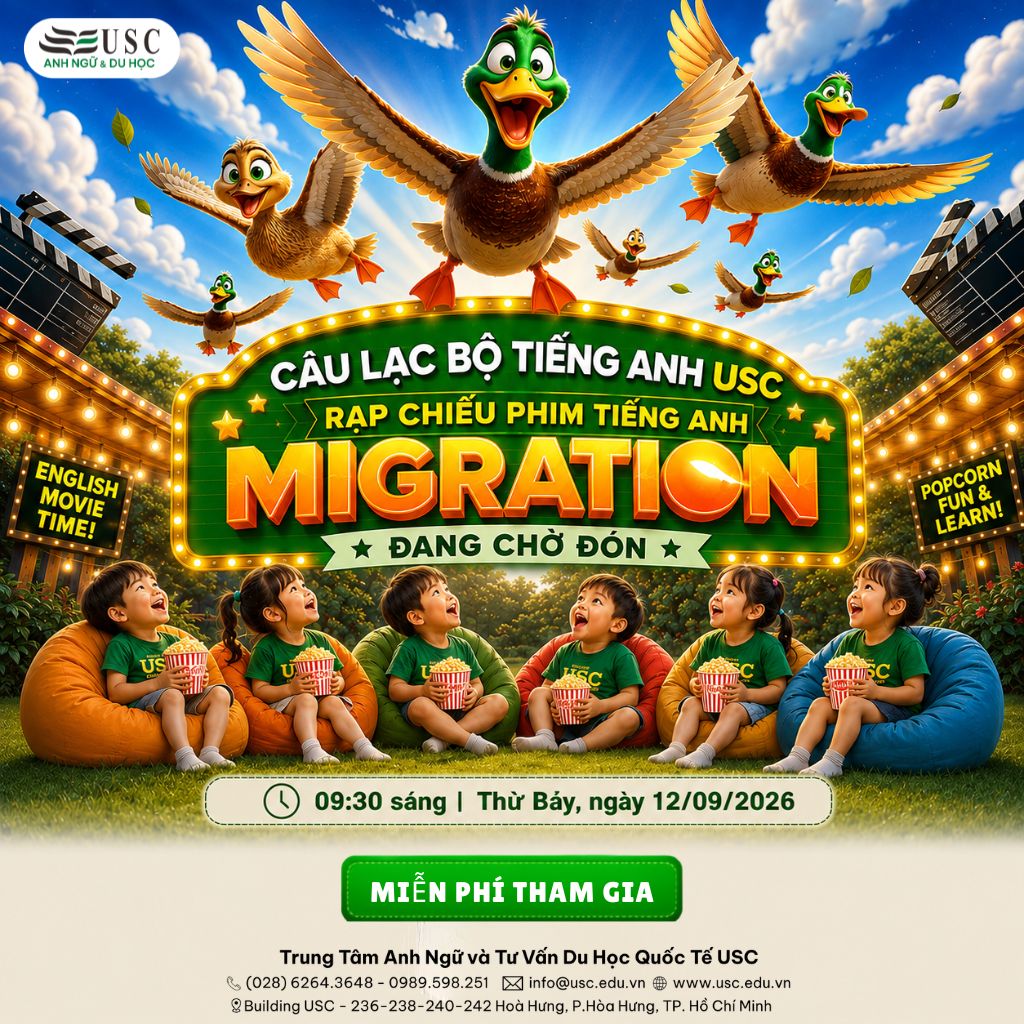 RỦ BẠN CÙNG ĐẾN USC KIDS CLUB: RẠP CHIẾU PHIM TIẾNG ANH "MIGRATION" ĐANG CHỜ CON!