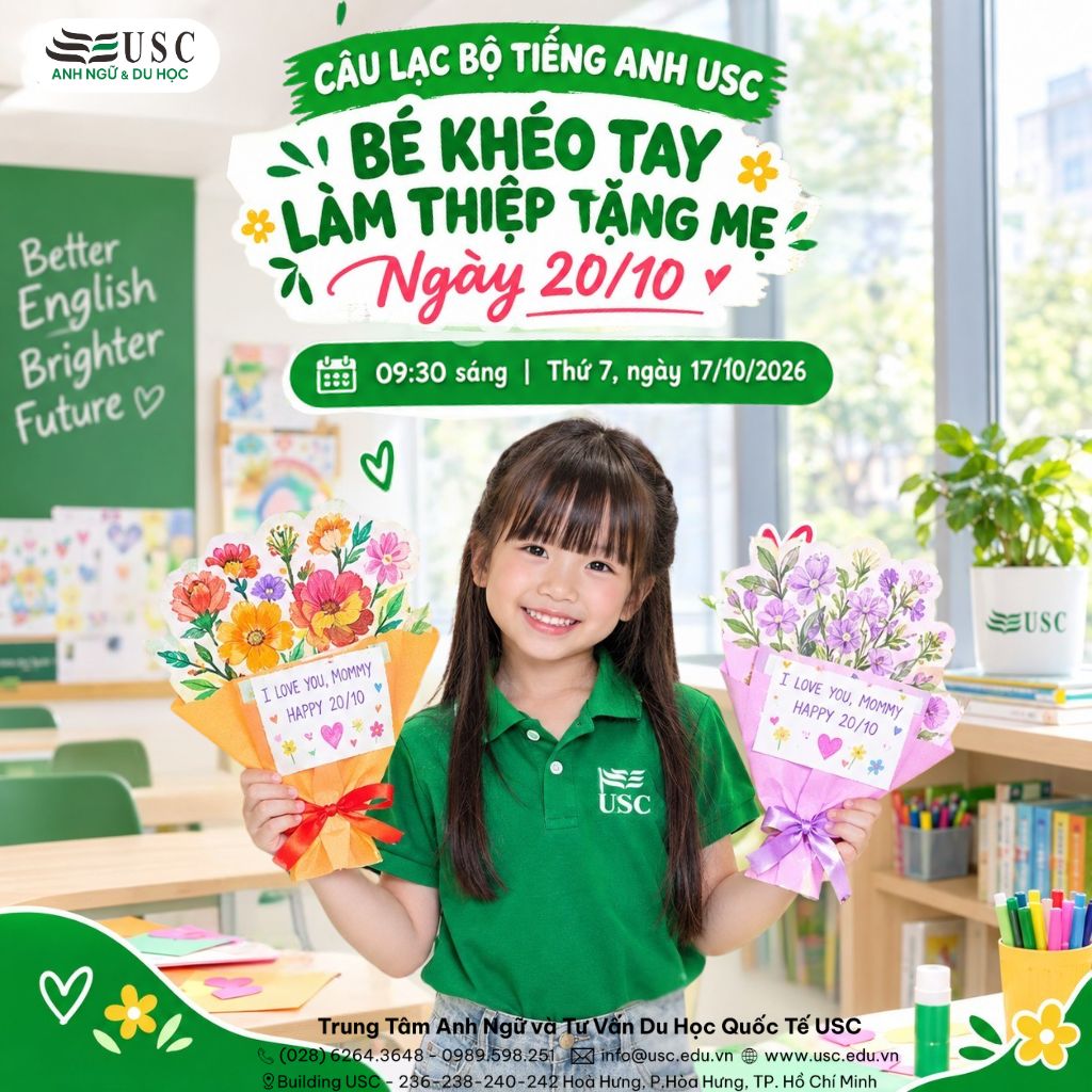 CHÀO MỪNG 20/10: BÉ KHÉO TAY LÀM THIỆP TẶNG MẸ TẠI CÂU LẠC BỘ TIẾNG ANH USC